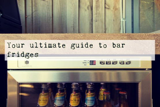 Bar Fridges: Everything You Need To Know